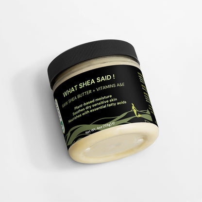 Raw Shea Butter | What Shea Said !